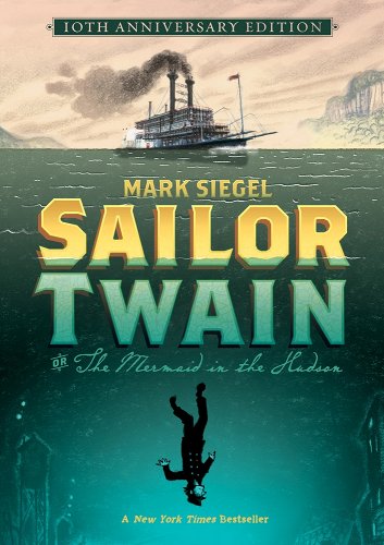 SAILOR TWAIN, or the Mermaid in the Hudson